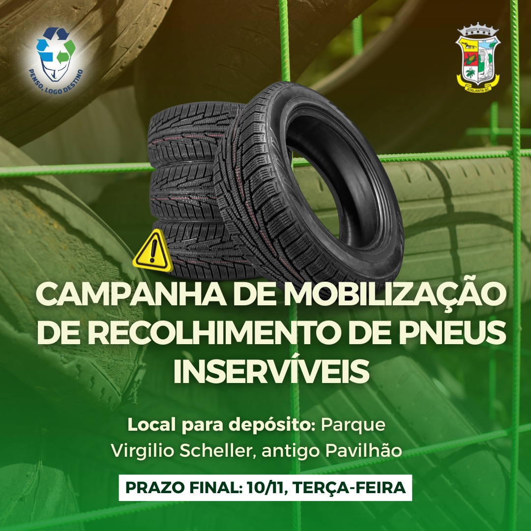 Campanha de Mobilização para Recolhimento de Pneus Inservíveis